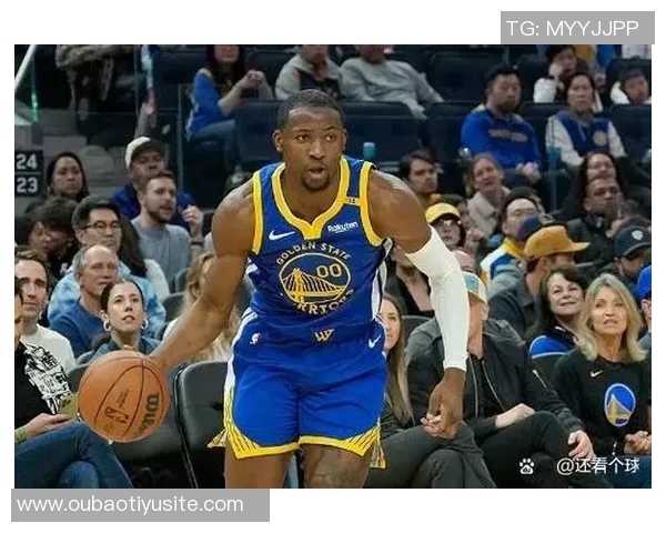 库明加全力以赴争做勇士队的关键球员助力球队冲击总冠军荣耀